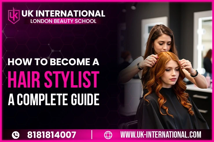 How to Become a Hair Stylist